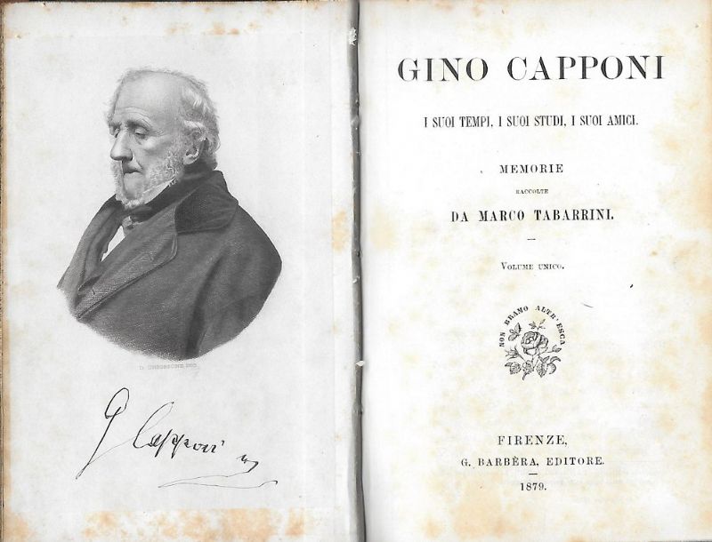 Gino Capponi, i suoi tempi, i suoi studi, i suoi …