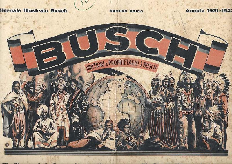 Giornale illustrato Busch, Direttore e Proprietario J. Busch. 'Il circo …