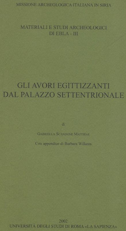Gli avori egittizzanti dal Palazzo settentrionale. 8 Materiali archeologici di …