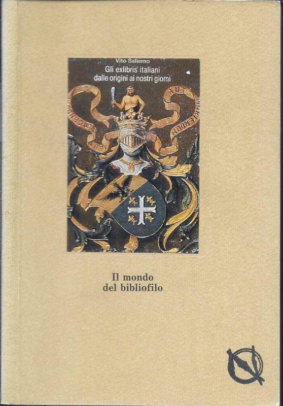 Gli exlibris italiani dalle origini ai nostri giorni.