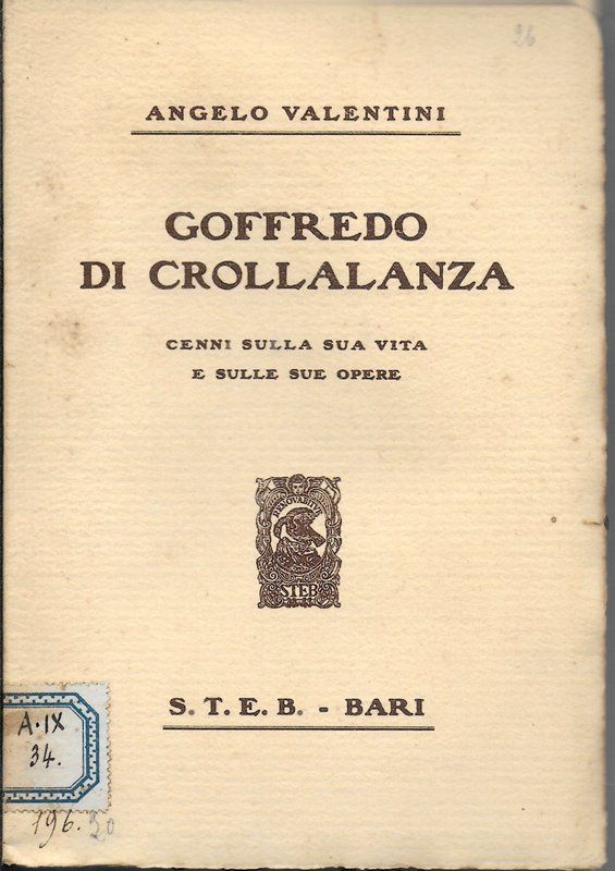 Goffredo di Crollalanza. Cenni sulla sua vita e sulle sue …