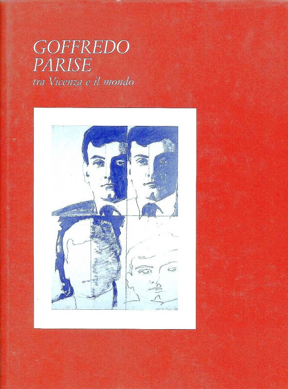 Goffredo Parise tra Vicenza e il mondo.