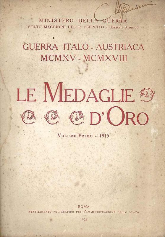 Guerra Italo - Austriaca MCMXV - MCMXVIII - Le Medaglie …
