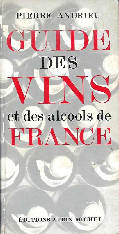 Guide pratique des vins et des alcools de bFrance.