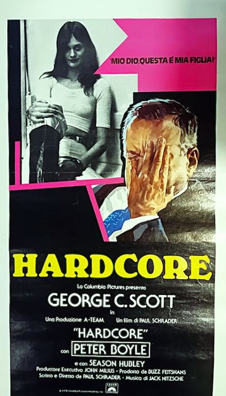 Hardcore, 'Mio Dio, questa è mi figlia'. Con Peter Boyle …