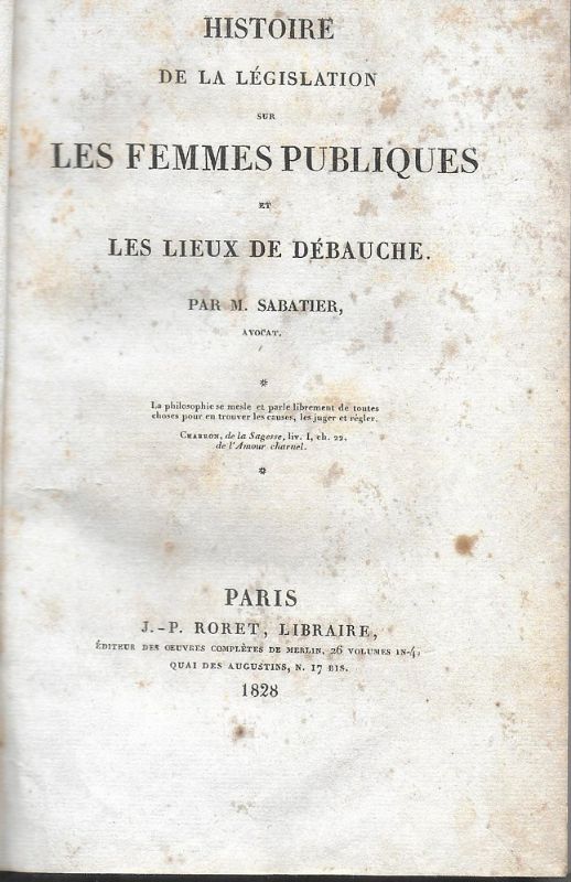 Histoire de la législation sur les Femmes Publiques et les …