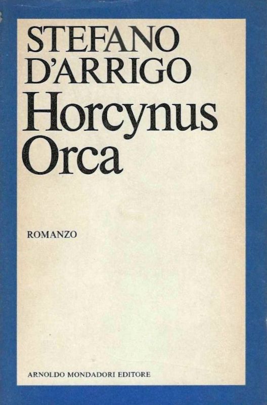 Horcynus Orca - Romanzo.