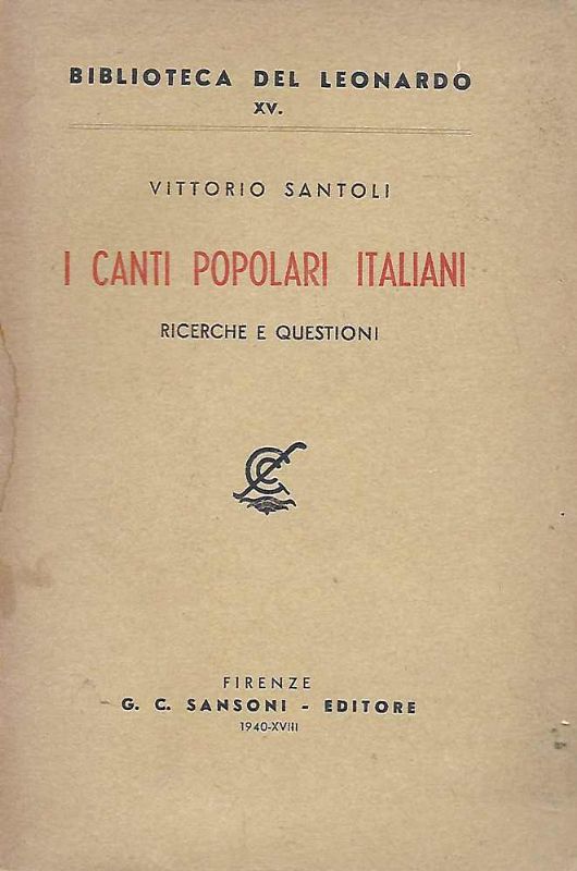 I Canti popolari italiani, ricerche e questioni.