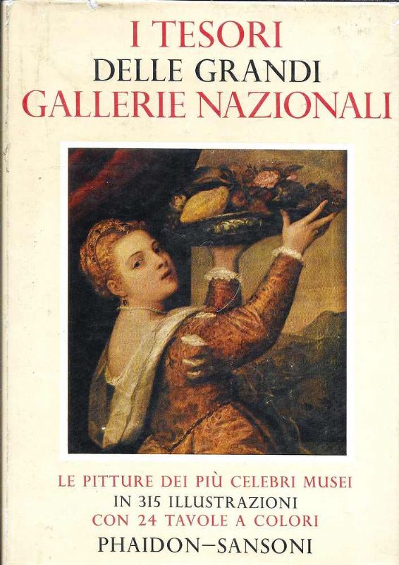 I tesori delle grandi Gallerie Nazionali.