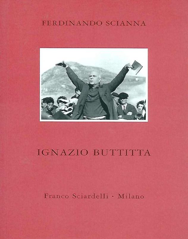 Ignazio Buttitta. Testo di Roberto Leydi.
