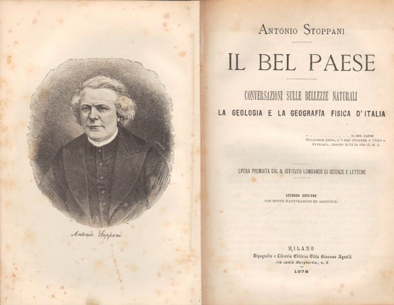 Il Bel Paese. Conversazioni sulle bellezze naturali, la geologia e …