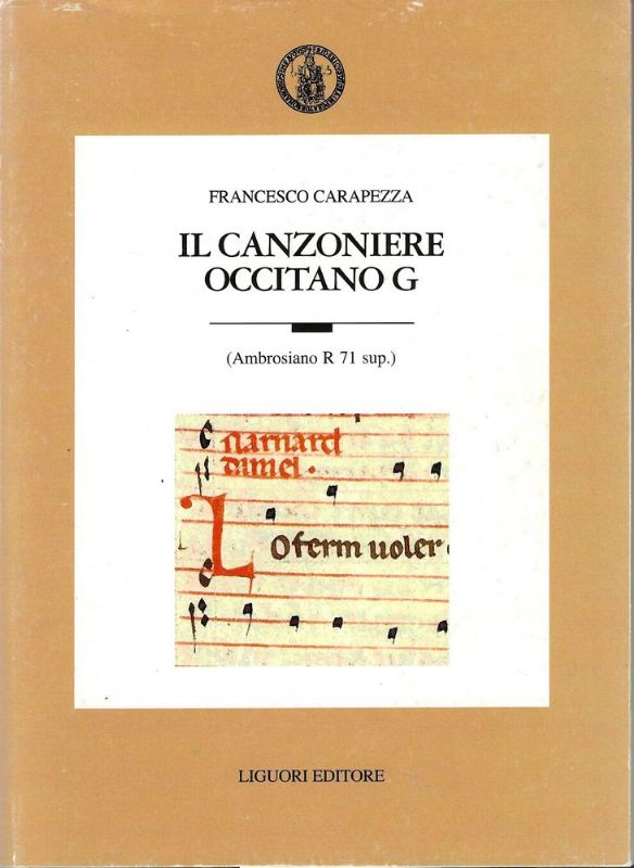 Il Canzoniere occitano G - (Ambrosiano R 71 sup.).