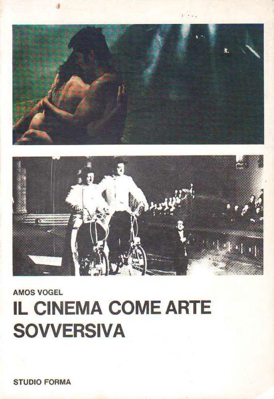 Il cinema come arte sovversiva.