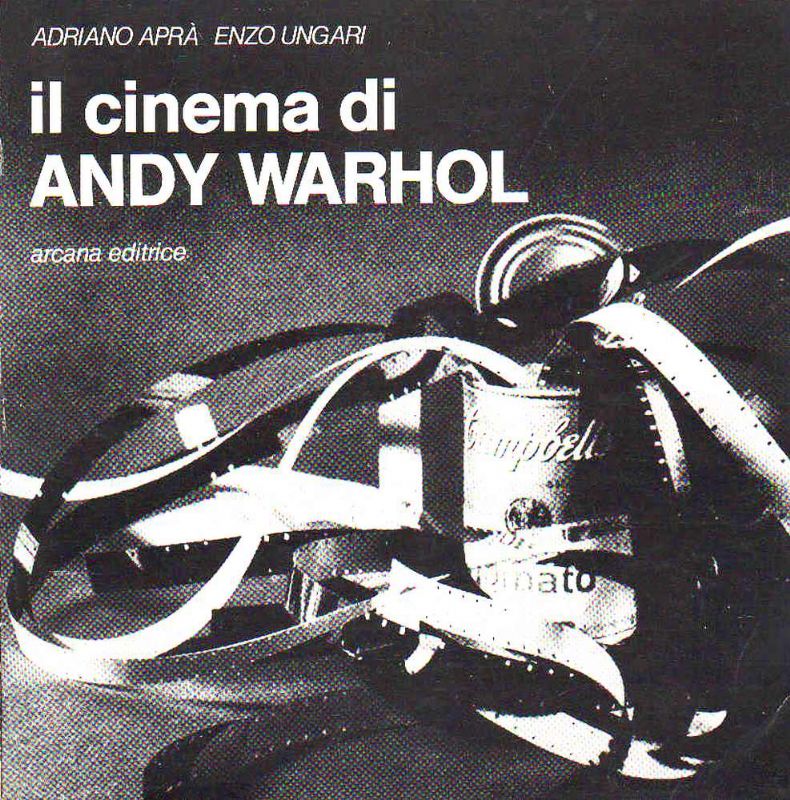 Il cinema di Andy Warhol.