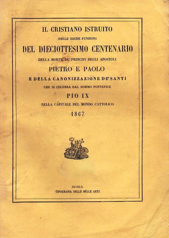 Il Cristiano istruito nelle sacre funzioni del dieciottesimo centenario della …