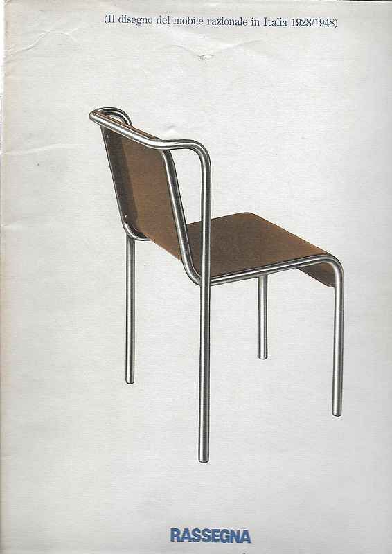 (Il disegno del mobile razionale in Italia 1928/1948)- Rassegna . …