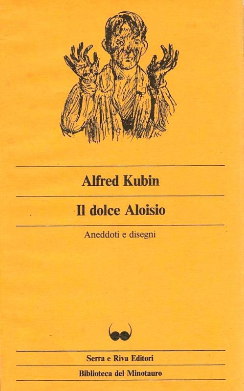 Il dolce Aloisio.