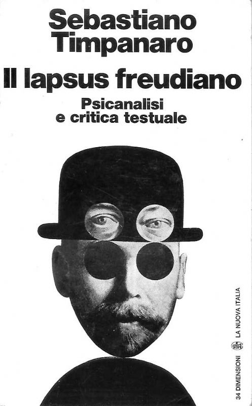 Il lapsus freudiano. Psicanalisi e critica testuale.