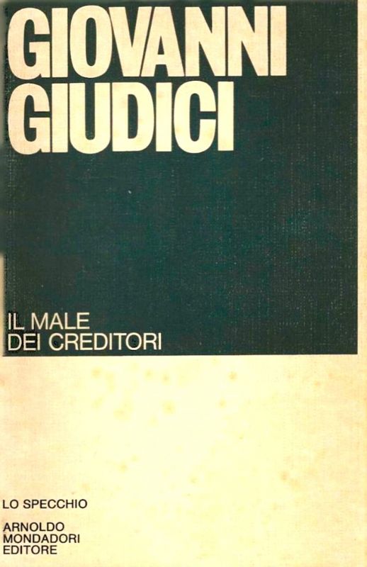 Il male dei creditori.