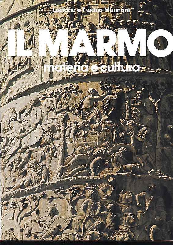 Il Marmo, materia e cultura.