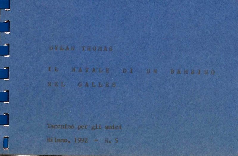 Il Natale di un bambino del Galles. (Taccuino per gli …