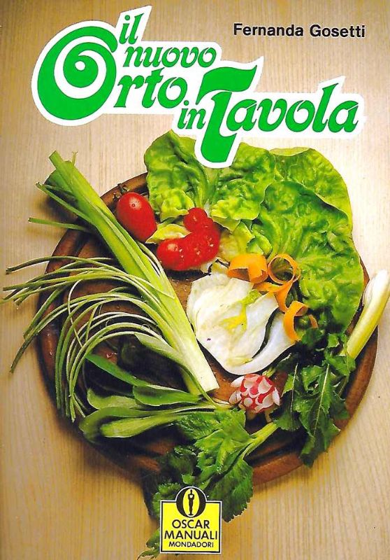 Il nuovo orto in tavola.