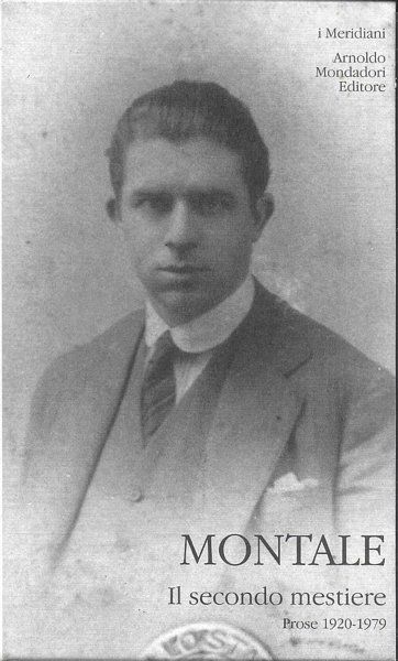 Il secondo mestiere. Prose 1920 - 1979, - Arte musica …