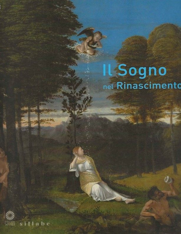Il Sogno nel Rinascimento.