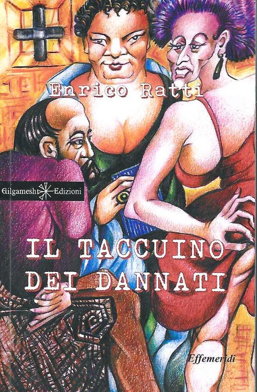 Il taccuino dei dannati.