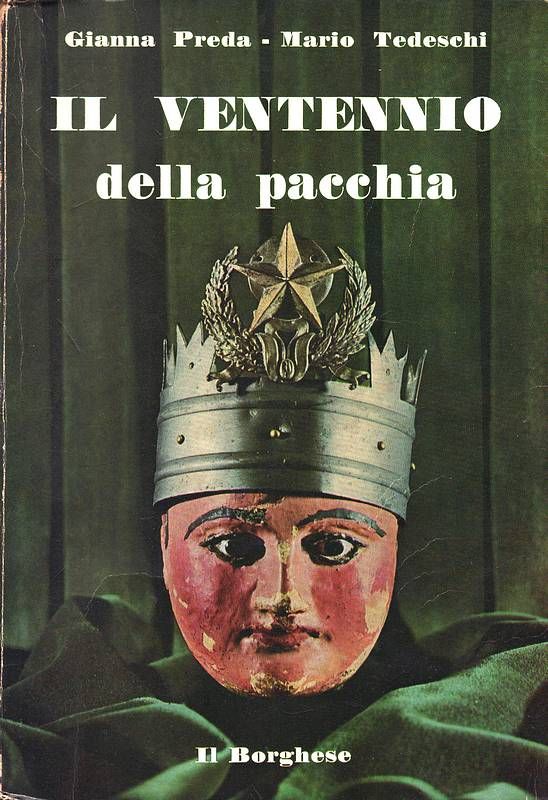 Il Ventennio della pacchia.