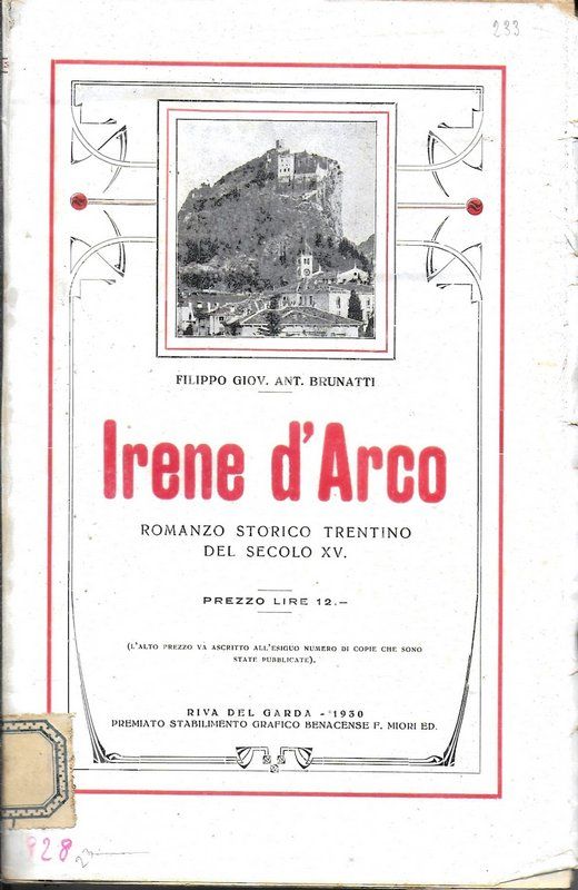 Irene d'Arco. Romanzo storico Trentino del secolo XV.