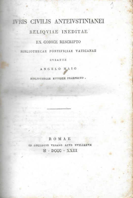 Iuris Civilis Anteiustinianei - Relquiae ineditae ex codice rescripto- Biblioteca …