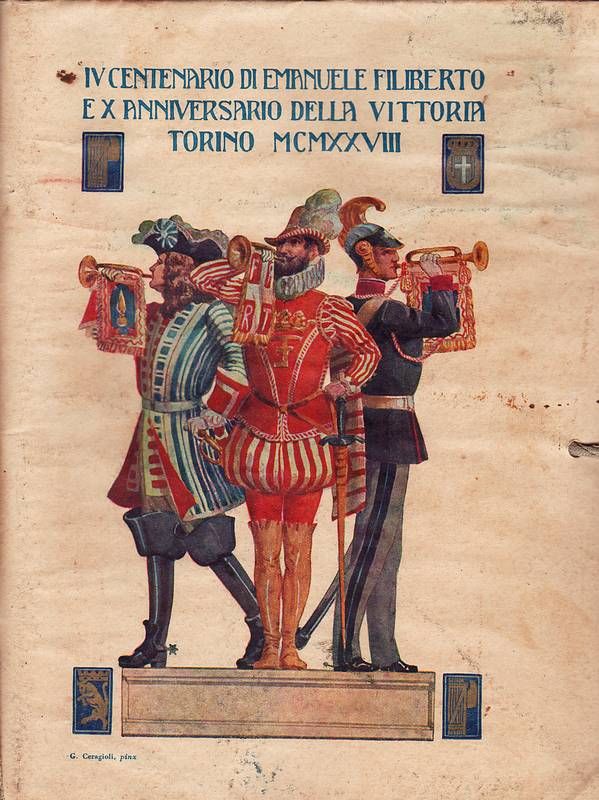 IV Centenario di Emanuele Filiberto e X anniversario della Vittoria, …