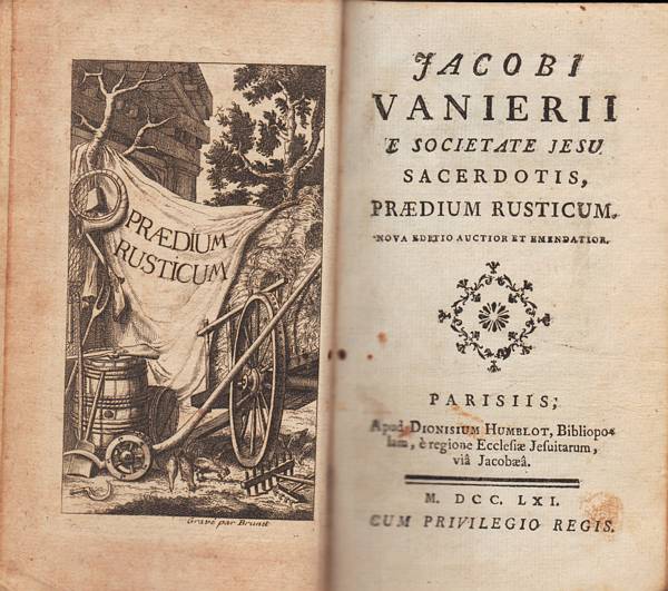 Jacobi Vanierii e Societate Jesu Sacerdotis, Praedium Rusticum. Nova Editio …