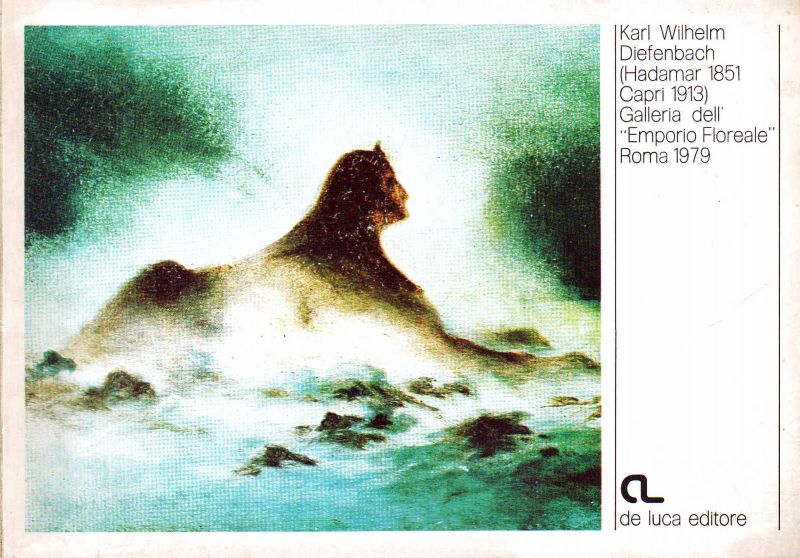 Karl Wilhelm Diefenbvach. Galleria dell' 'Emporio Floreale - Capri'.