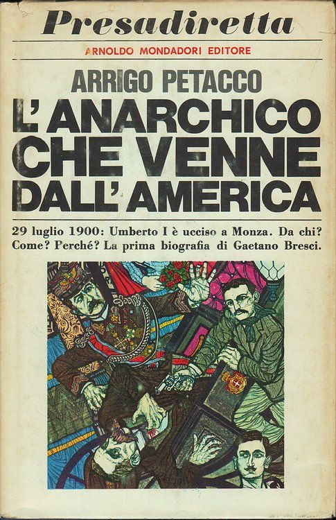 L'Aanarchico che venne dall'America.