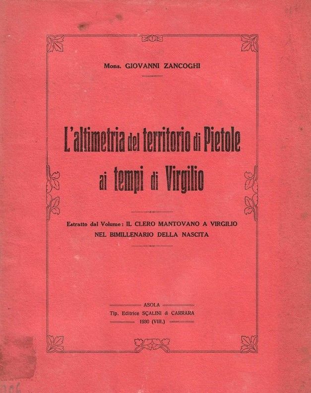 L'altimetria del territorio di Pietole ai tempi di Virgilio. (Estratto: …