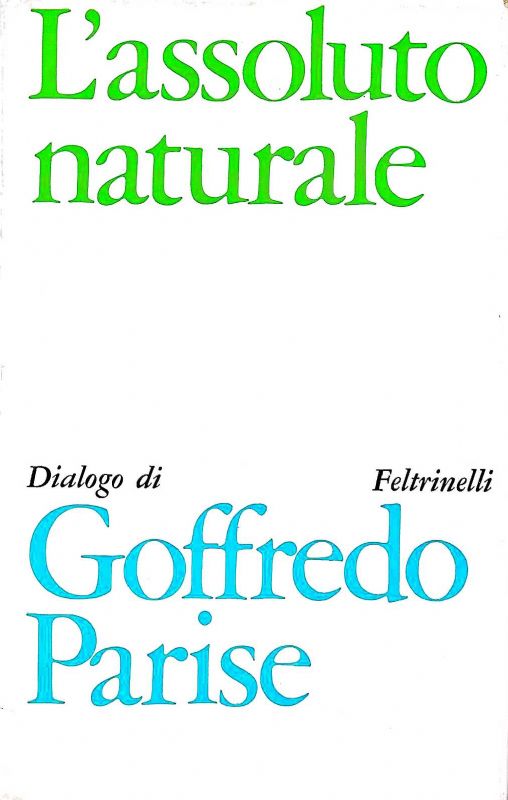 L'assoluto naturale.