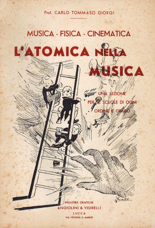 L'Atomica nella Musica. Musica - Fisica - Cinematica. Una lezione …