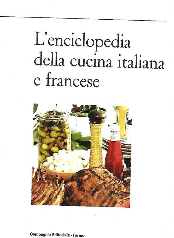 L'enciclopedia della cucina italiana e francese.