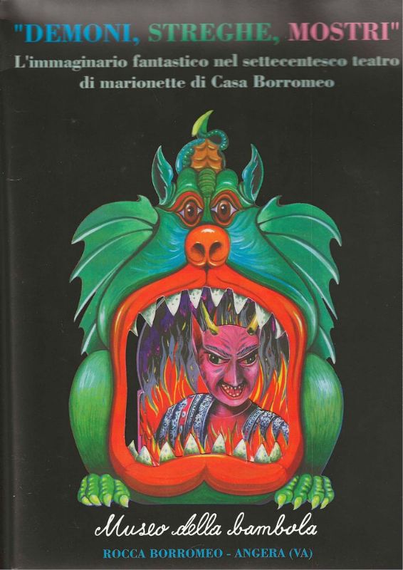 L'immaginario fantastico nel settecentesco teatro di marionette di Casa Borromeo. …