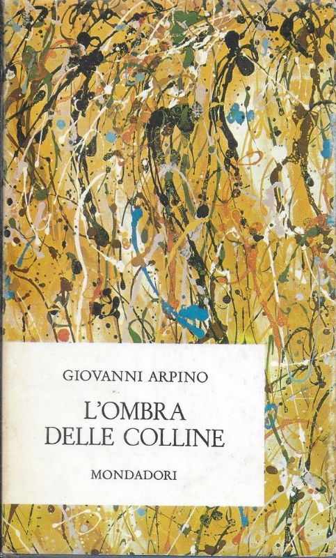 L'ombra delle colline.