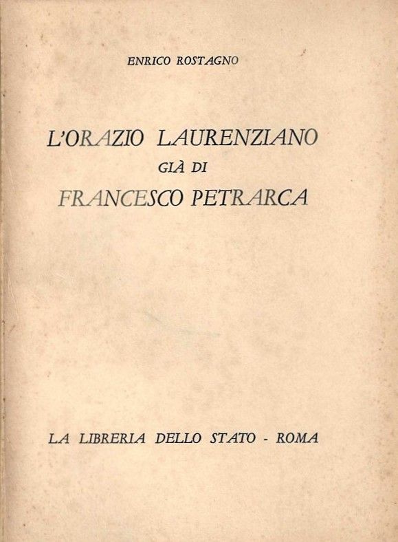 L'Orazio Laurenziano già di Francesco Petrarca.