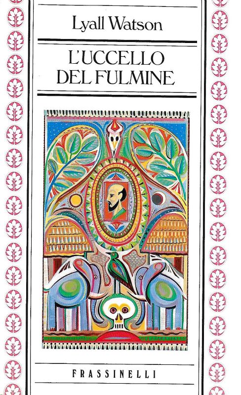 L'Uccello del fulmine. (Un viaggio nel passato dell'Africa).