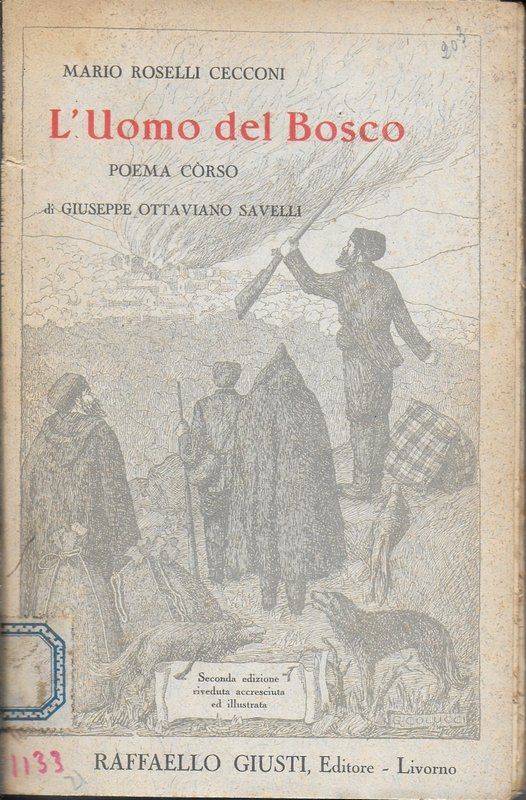 L'Uomo del Bosco (Vir Nemoris), poema corso in lingua latina, …