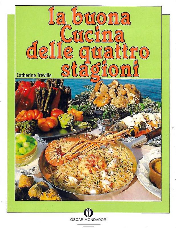 La buona cucina delle quattro stagioni.