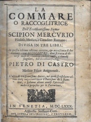 La Comare o raccoglitrice, divisa in tre libri. In quest'ultima …