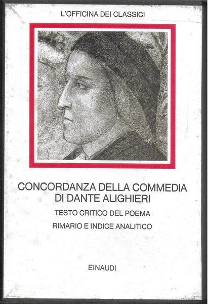 La Commedia secondo l'antica vulgata - Testo critico stabilito da …