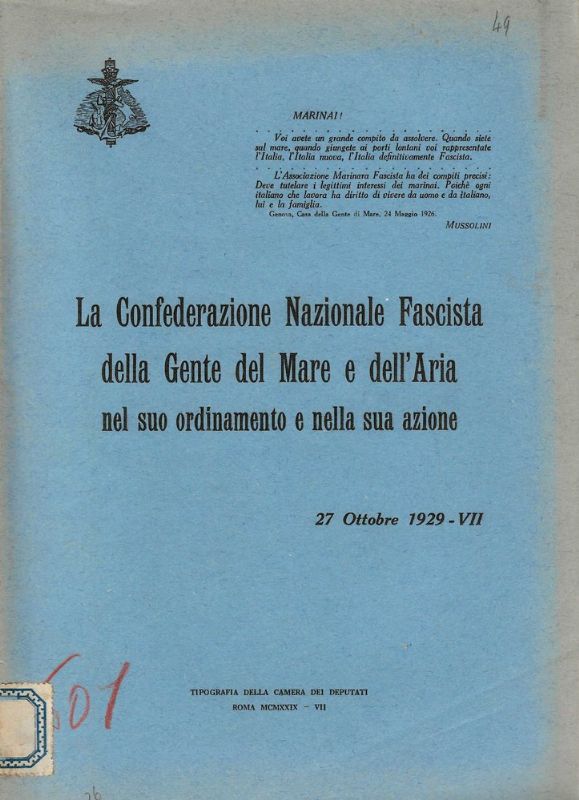 La confederazione Nazionale Fascista della Gente del Mare e dell'Aria …