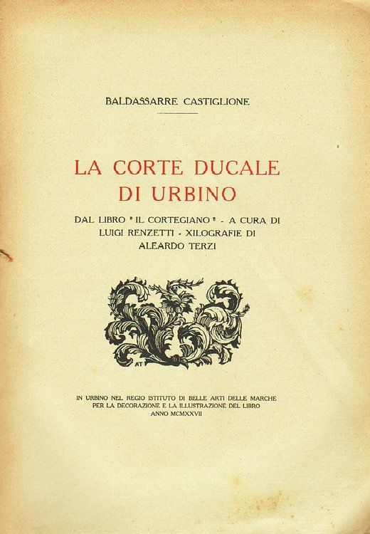 La Corte Ducale di Urbino, dal libro 'Il Cortegiano', a …